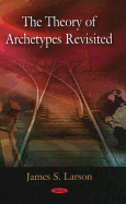 Theory of Archetypes Revisited