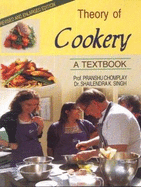 Theory of Cookery: A Textbook