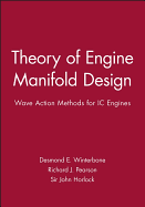 Theory of Engine Manifold Design: Wave Action Methods for IC Engines