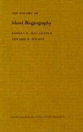 Theory of Island Biogeography. (Mpb-1), Volume 1 - MacArthur, Robert H, and Wilson, Edward O