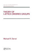 Theory of Lattice-Ordered Groups