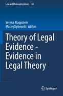 Theory of Legal Evidence - Evidence in Legal Theory