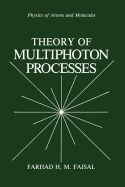 Theory of multiphoton processes