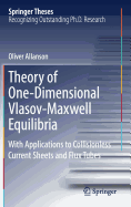 Theory of One-Dimensional Vlasov-Maxwell Equilibria: With Applications to Collisionless Current Sheets and Flux Tubes