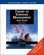 Theory of Strategic Management with Cases - Hill, Charles, and Jones, Gareth R.