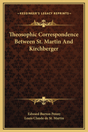 Theosophic Correspondence Between St. Martin and Kirchberger