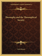 Theosophy and the Theosophical Society
