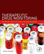 Therapeutic Drug Monitoring: Newer Drugs and Biomarkers