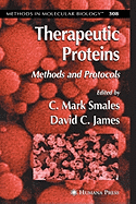 Therapeutic Proteins: Methods and Protocols
