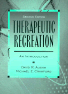Therapeutic Recreation: An Introduction