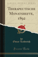 Therapeutische Monatshefte, 1892, Vol. 6 (Classic Reprint)