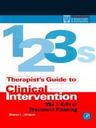 Therapist's Guide to Clinical Intervention: The 1-2-3s of Treatment Planning