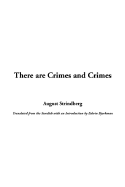 There Are Crimes and Crimes - Strindberg, August