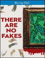 There Are No Fakes [Blu-ray]