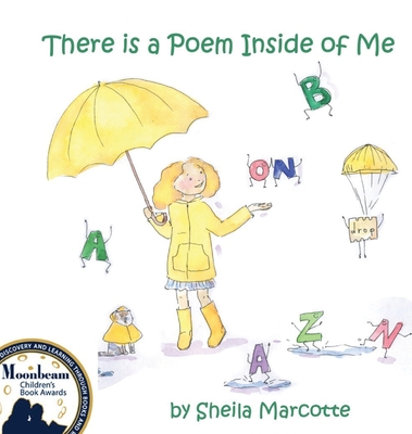 There Is a Poem Inside of Me - Marcotte, Sheila, and Sizemore, Terrie (Editor)