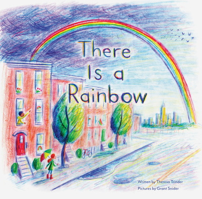 There Is a Rainbow - Trinder, Theresa