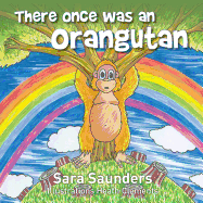 There Once Was an Orangutan