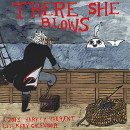 There She Blows: a 2013 Hark! a Vagrant Literary Calendar