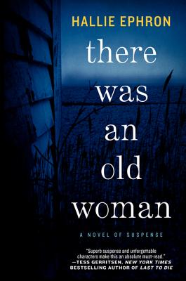 There Was an Old Woman - Ephron, Hallie