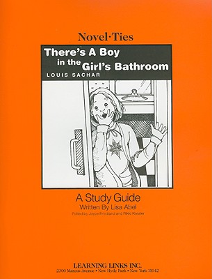 There's a Boy in the Girl's Bathroom - Abel, Lisa, and Friedland, Joyce (Editor), and Kessler, Rikki (Editor)
