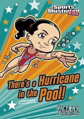 There's a Hurricane in the Pool! - Gunderson, Jessica