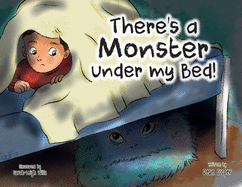 There's a Monster under my Bed!
