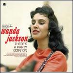 There's a Party Goin' On - Wanda Jackson
