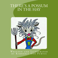 There's a Possum in the Hay