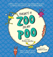 There'S a Zoo in My Poo