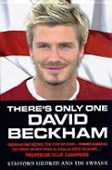 There's Only One David Beckham - Hildred, Stafford, and Ewbank, Tim
