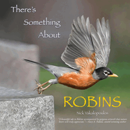 There's Something About Robins