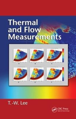 Thermal and Flow Measurements - Lee, T -W