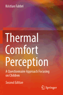 Thermal Comfort Perception: A Questionnaire Approach Focusing on Children