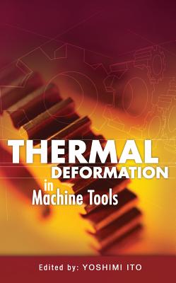 Thermal Deformation in Machine Tools - Ito, Yoshimi