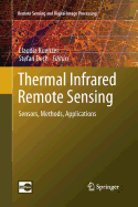 Thermal Infrared Remote Sensing: Sensors, Methods, Applications