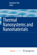 Thermal Nanosystems and Nanomaterials
