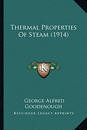 Thermal Properties Of Steam (1914)