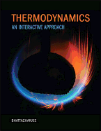 Thermodynamics: An Interactive Approach Plus Mastering Engineering with Pearson eText -- Access Card Package