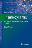 Thermodynamics: For Physicists, Chemists and Materials Scientists