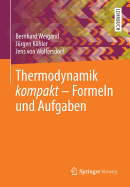 Thermodynamik Kompakt - Formeln Und Aufgaben