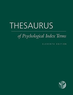 Thesaurus of Psychological Index Terms(r) - Gallagher, Lisa A (Editor)