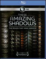 These Amazing Shadows: The Movies That Make America [Blu-ray] - Kurt Norton; Paul Mariano
