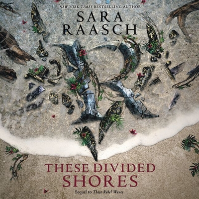 These Divided Shores - Raasch, Sara, and Rudd, Kate (Read by)