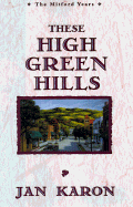 These High, Green Hills