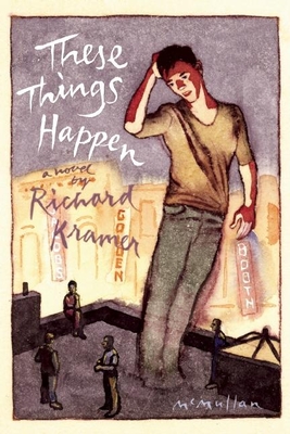 These Things Happen - Kramer, Richard