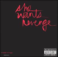 These Things - She Wants Revenge