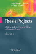 Thesis Projects: A Guide for Students in Computer Science and Information Systems - Berndtsson, Mikael, and Hansson, Jrgen, and Olsson, B