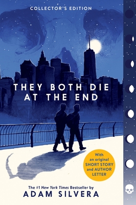 They Both Die at the End Collector's Edition - Silvera, Adam