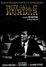 They Call It Murder - Walter E. Grauman