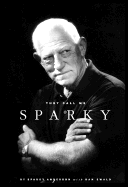 They Call Me Sparky - Anderson, Sparky (Introduction by), and Ewald, Dan